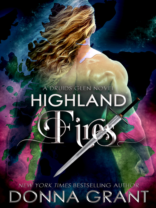 Title details for Highland Fires by Donna Grant - Available